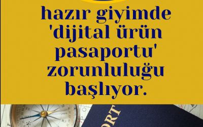 Hazır Giyimde “Dijital Ürün Pasaportu” Zorunluluğu Başlıyor